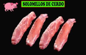 SOLOMILLOS DE CERDO