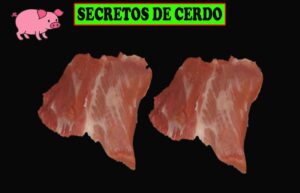 SECRETOS DE CERDO